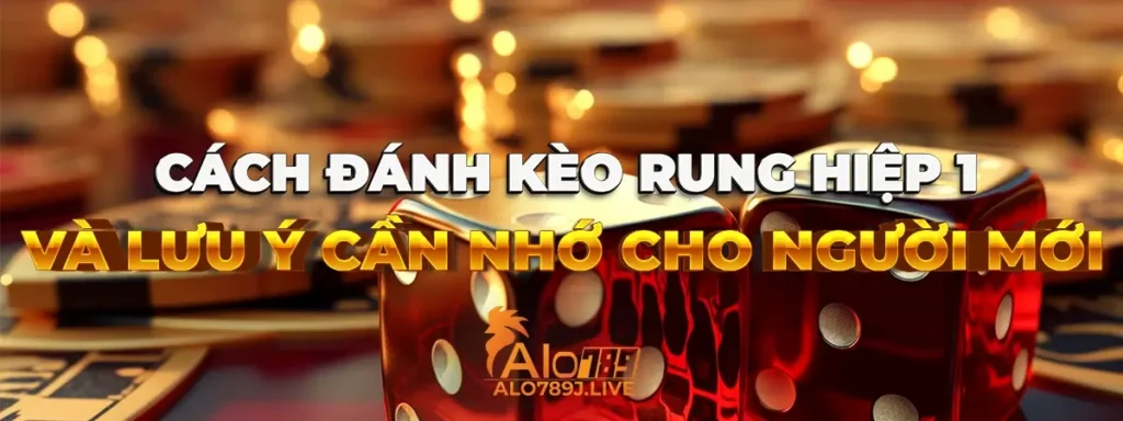 Kèo rung hiệp 1 trong cá độ bóng đá